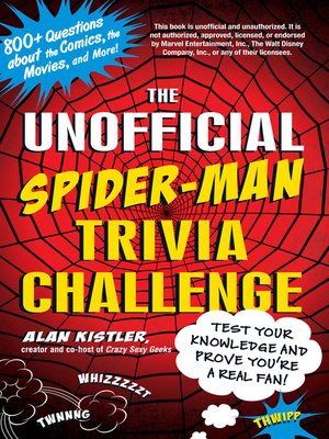 cover image of The Unofficial Spider-Man Trivia Challenge